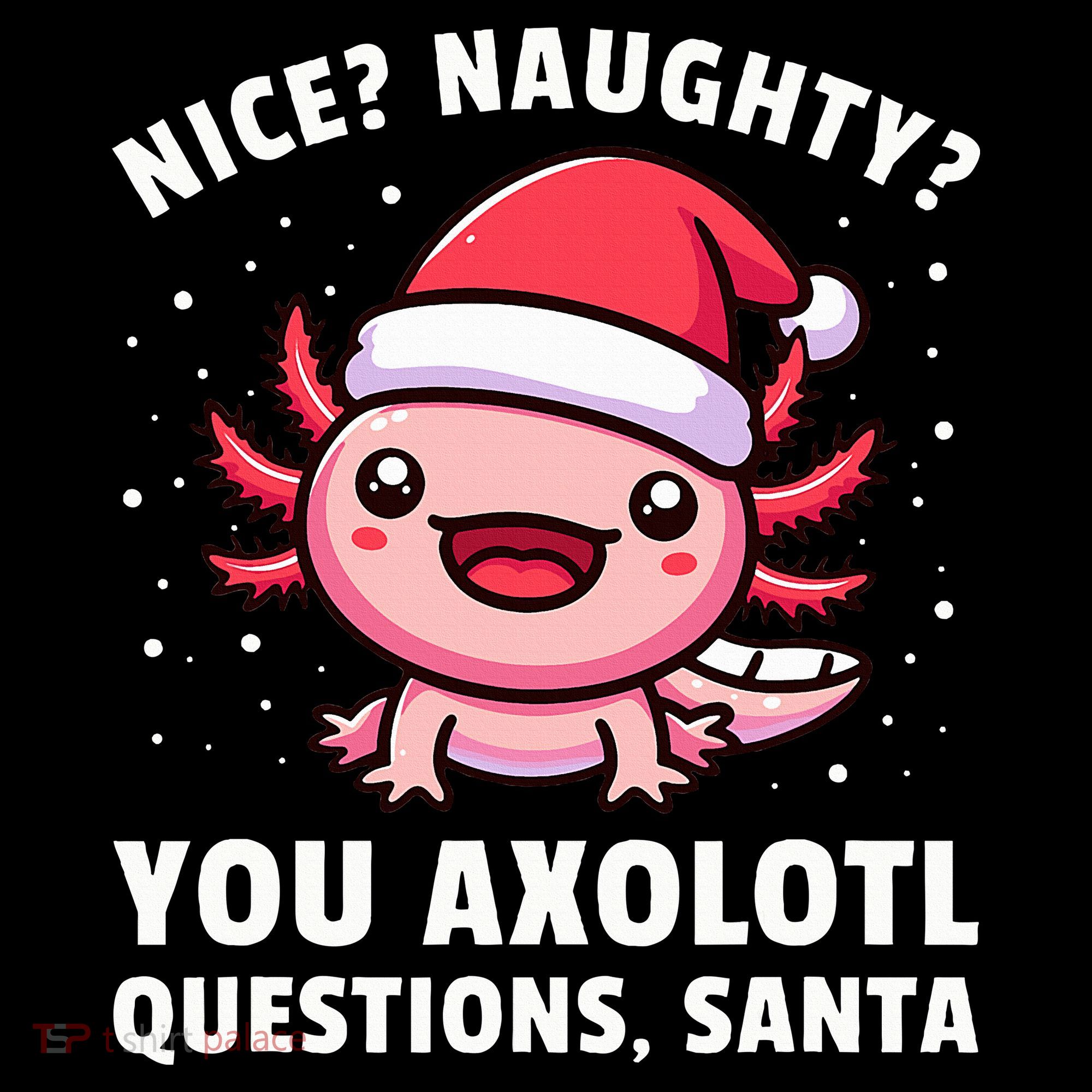 Axolotl  Axolotl Questions Christmas  Women's Hoodie