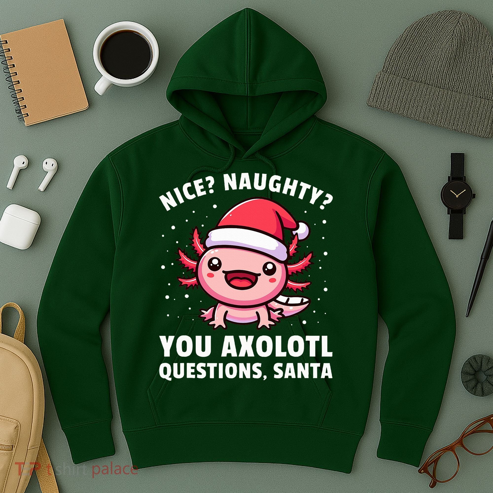 Axolotl  Axolotl Questions Christmas  Hoodie