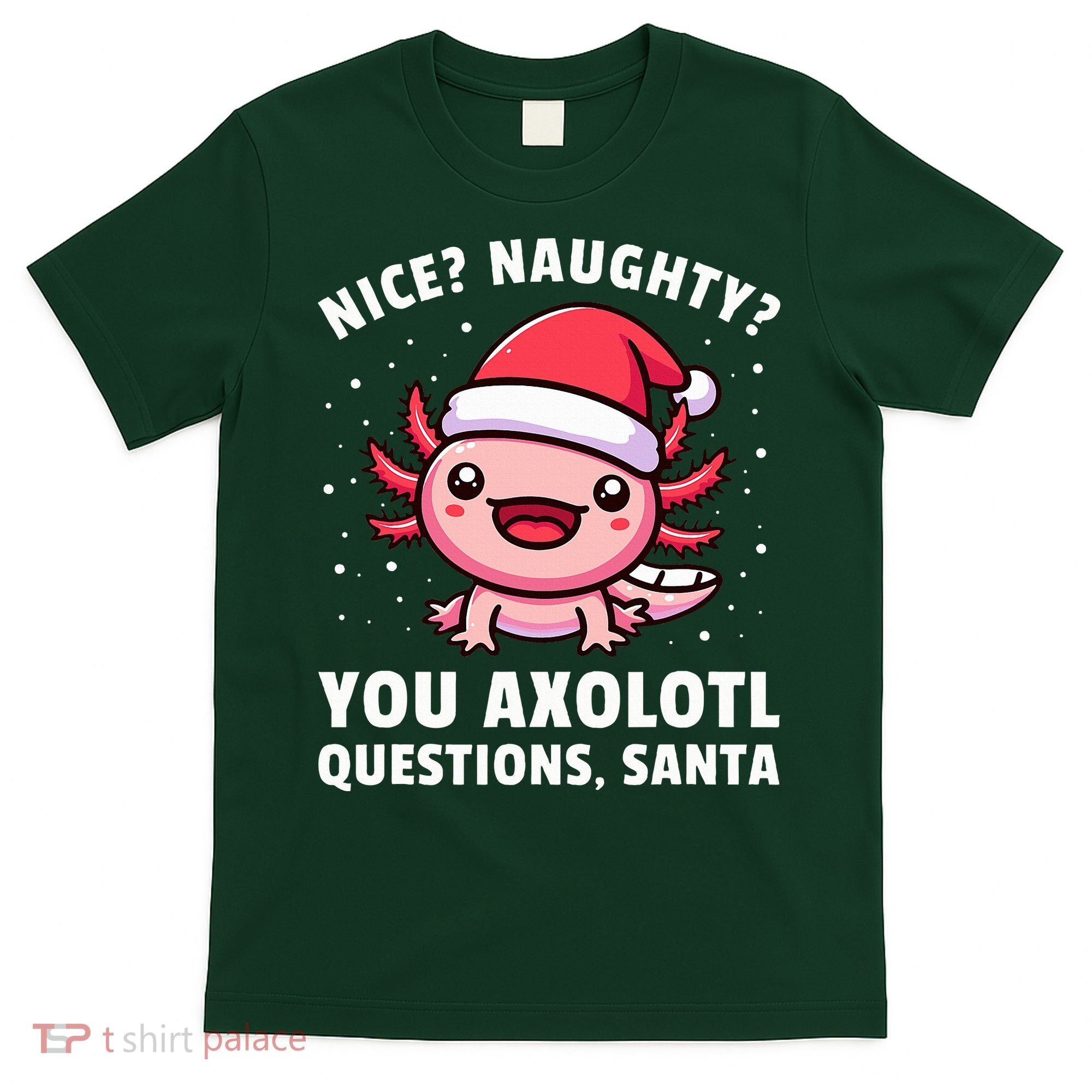 Axolotl  Axolotl Questions Christmas  T-Shirt