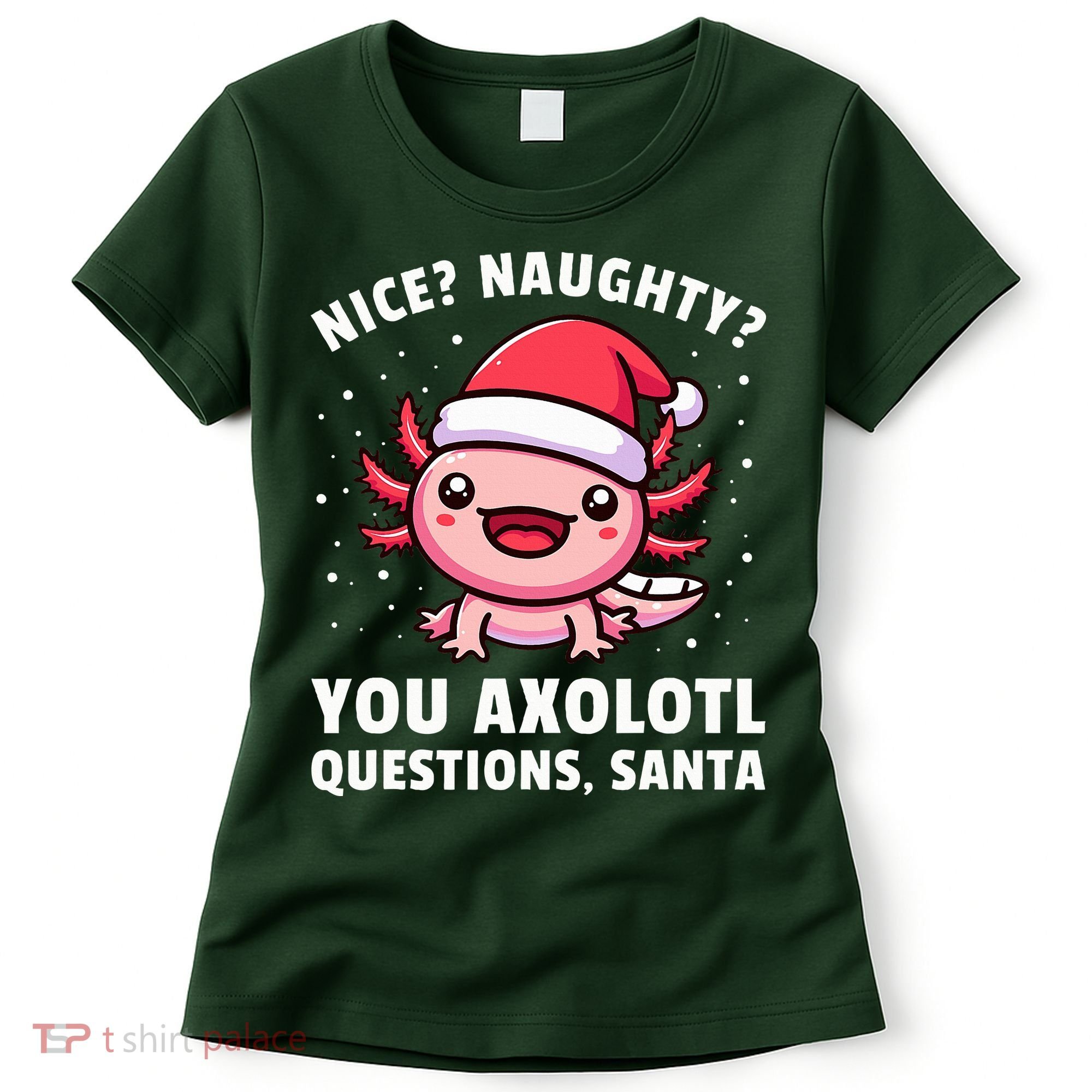 Axolotl  Axolotl Questions Christmas  Women's T-Shirt