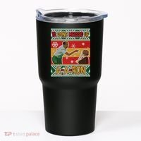 Ya Done Messed Up A A Ron Ugly Christmas Funny Tumbler thumb 0