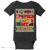 Ya Done Messed Up A A Ron Ugly Christmas Funny Baby Bodysuit thumb 0