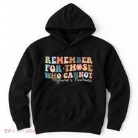 Alzheimers Awareness Remember For Those Who Can Not Hoodie thumb 0
