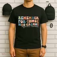 Alzheimers Awareness Remember For Those Who Can Not T-Shirt thumb 6