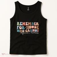 Alzheimers Awareness Remember For Those Who Can Not Tank Top thumb 2