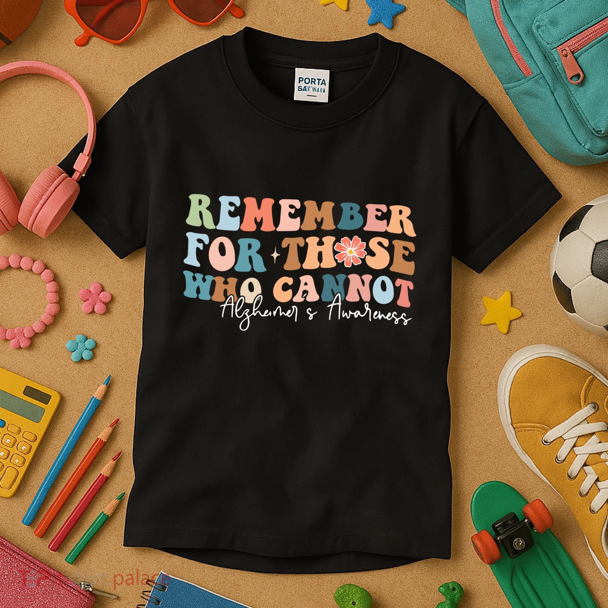 Alzheimers Awareness Remember For Those Who Can Not Kids T-Shirt
