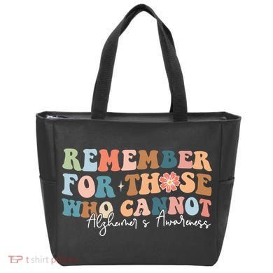 Alzheimers Awareness Remember For Those Who Can Not Tote Bag