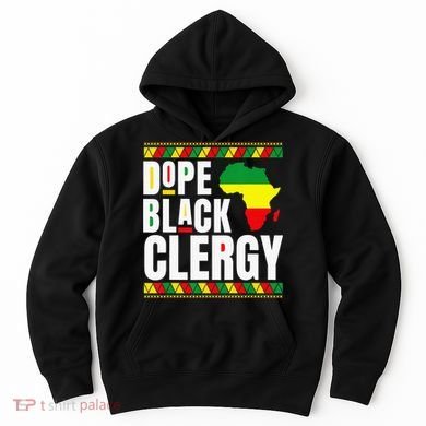 African American Religious Proud Dope Black Clergy Hoodie