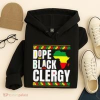 African American Religious Proud Dope Black Clergy Hoodie thumb 4