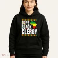 African American Religious Proud Dope Black Clergy Hoodie thumb 5