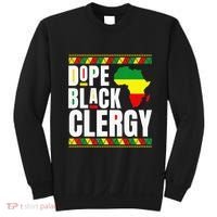 African American Religious Proud Dope Black Clergy Sweatshirt thumb 0