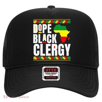 African American Religious Proud Dope Black Clergy Hat