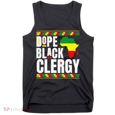 African American Religious Proud Dope Black Clergy Tank Top