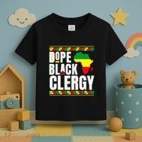 African American Religious Proud Dope Black Clergy Toddler T-Shirt thumb 3