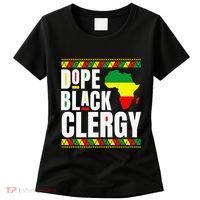 African American Religious Proud Dope Black Clergy Women's T-Shirt thumb 0