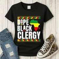 African American Religious Proud Dope Black Clergy Women's T-Shirt thumb 3