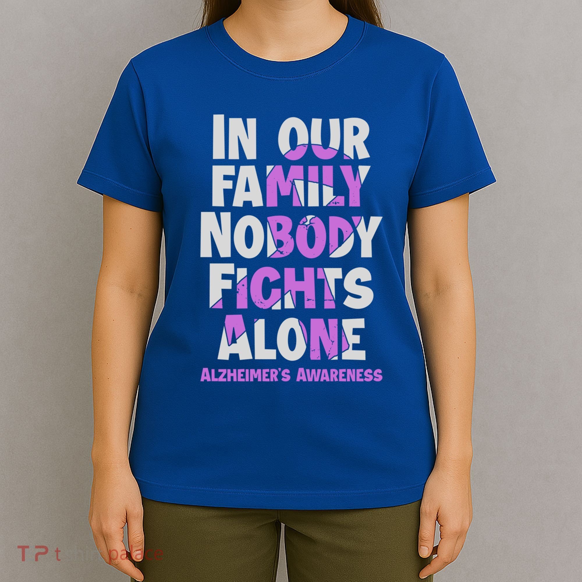 Alzheimers Awareness Ribbon Purple Nobody Fights Alone Gift T-Shirt