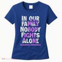 Alzheimers Awareness Ribbon Purple Nobody Fights Alone Gift Women's T-Shirt thumb 0