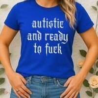 Autistic And Ready To Fuck Goth Autism Tism Punk Grunge Great Gift Women's T-Shirt thumb 2
