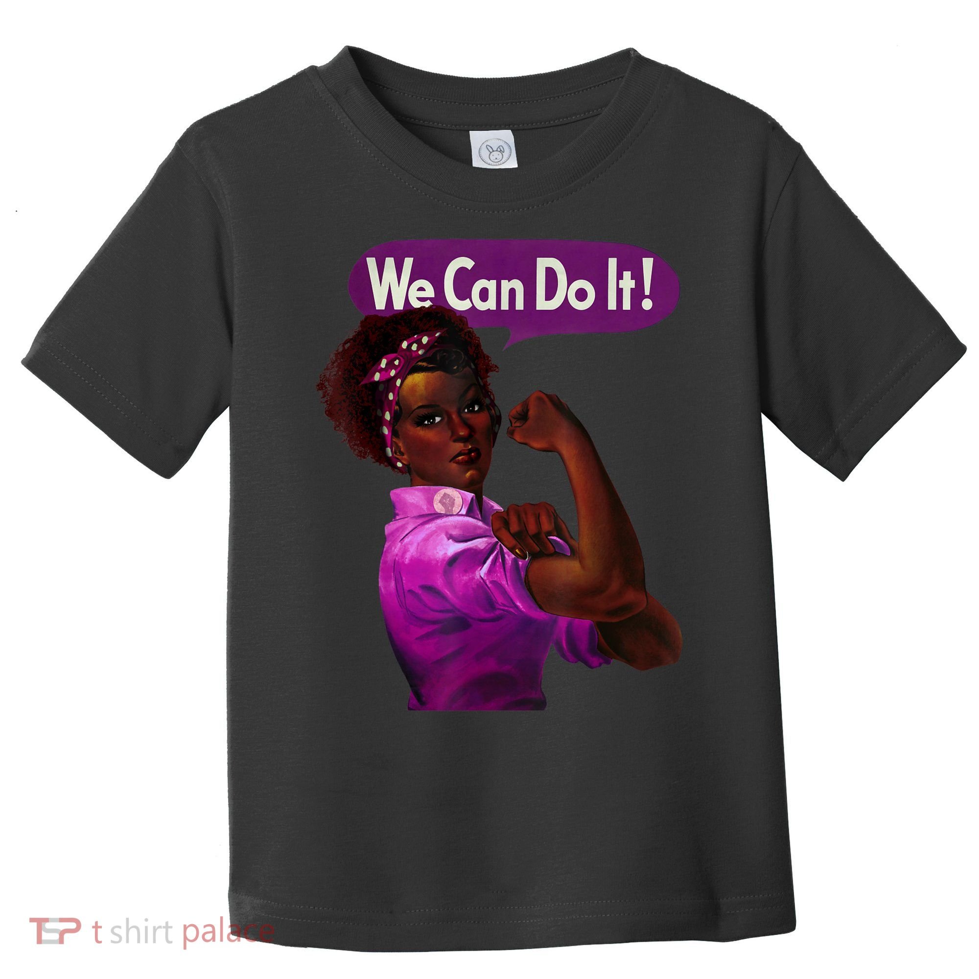 African American Rosie The Riveter Black History Toddler T-Shirt