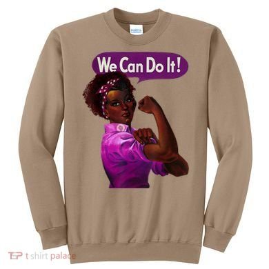 African American Rosie The Riveter Black History Sweatshirt