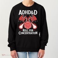 Adhd&d Adhd Roll For Concentration Women's Sweatshirt thumb 0