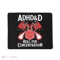 Adhd&d Adhd Roll For Concentration Mousepad thumb 0