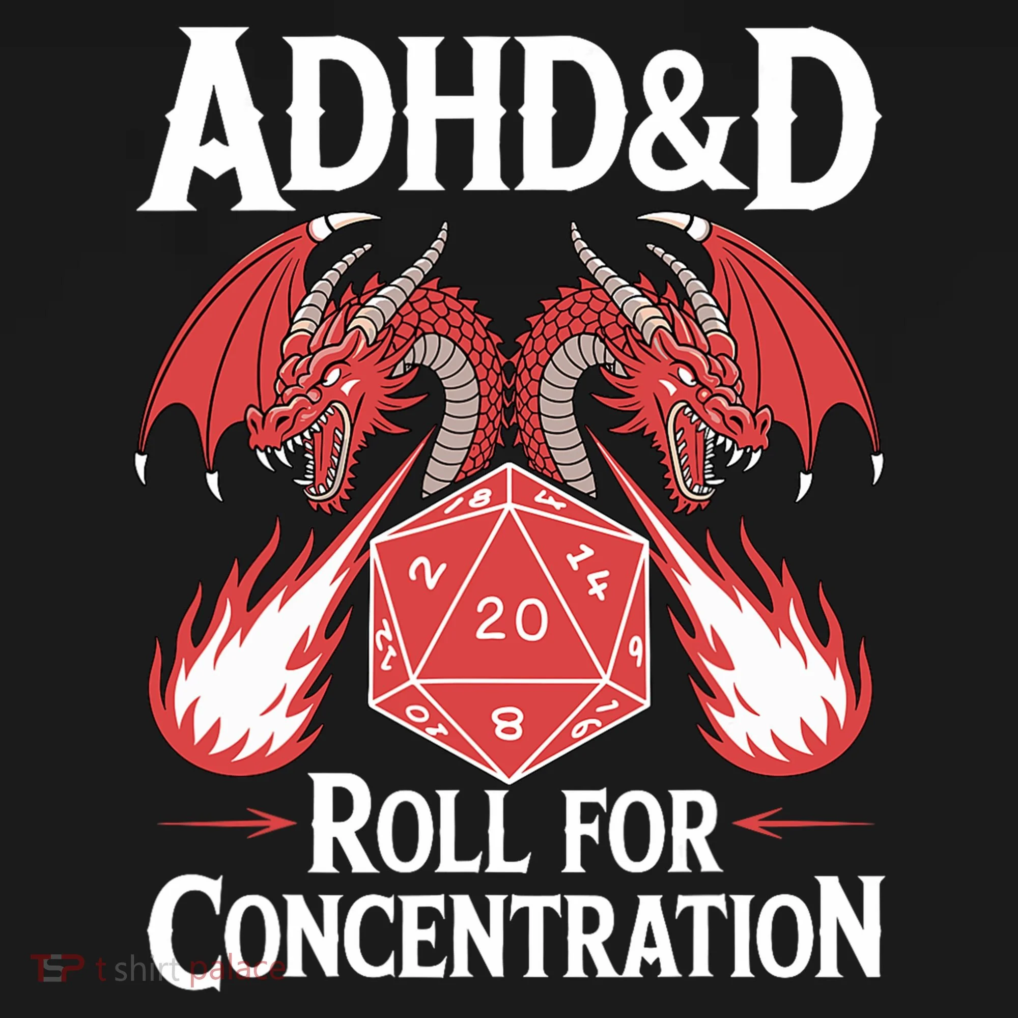 Adhd&d Adhd Roll For Concentration Toddler T-Shirt