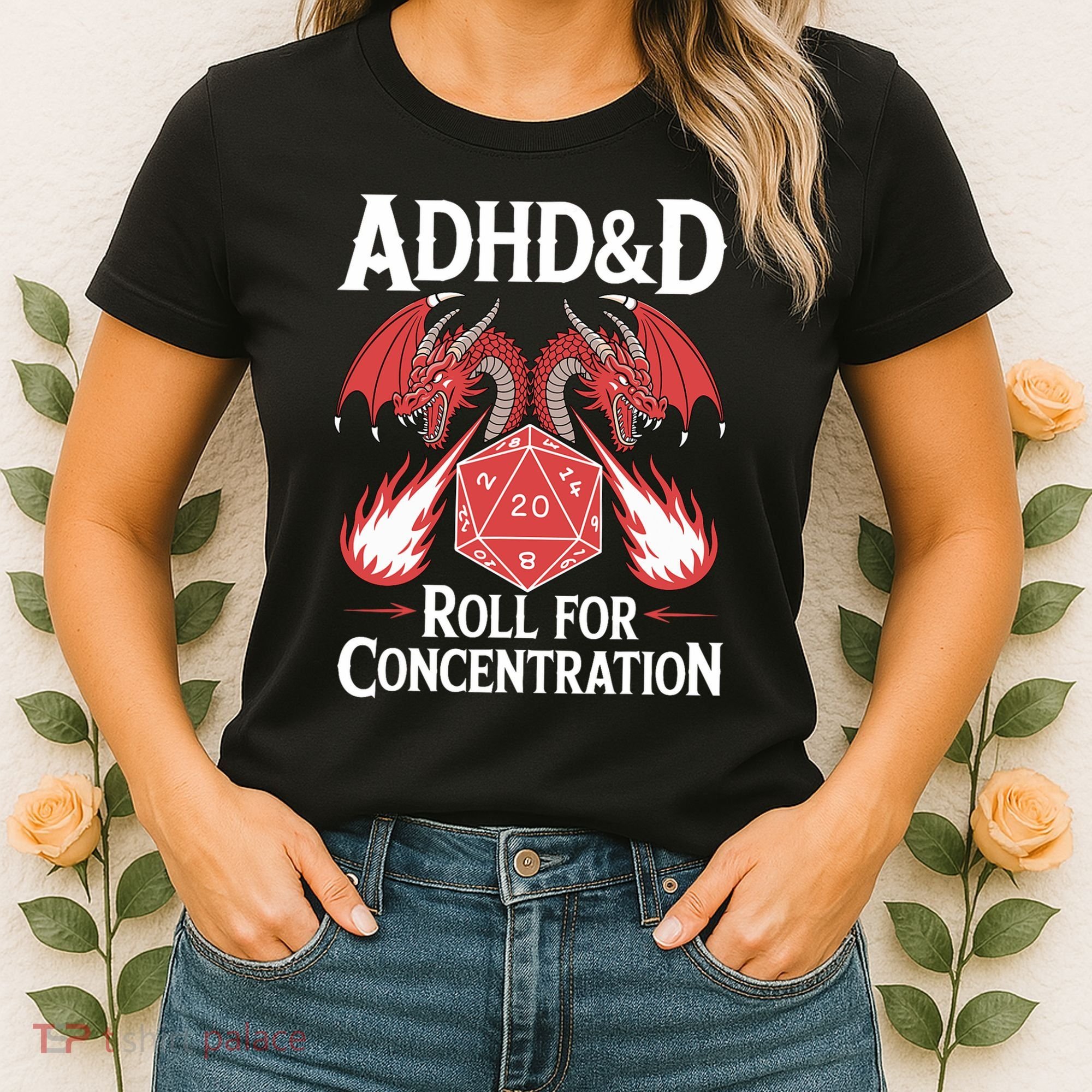 Adhd&d Adhd Roll For Concentration Women's T-Shirt