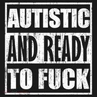 Autistic And Ready To Fuck Sarcasm Funny Quotes Mousepad thumb 1