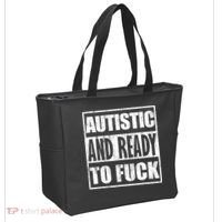 Autistic And Ready To Fuck Sarcasm Funny Quotes Tote Bag thumb 2