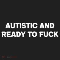 Autistic And Ready To Fuck Beanie thumb 2