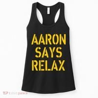 Aaron Says Relax Green Bay Football Quote Women's Tank Top thumb 0