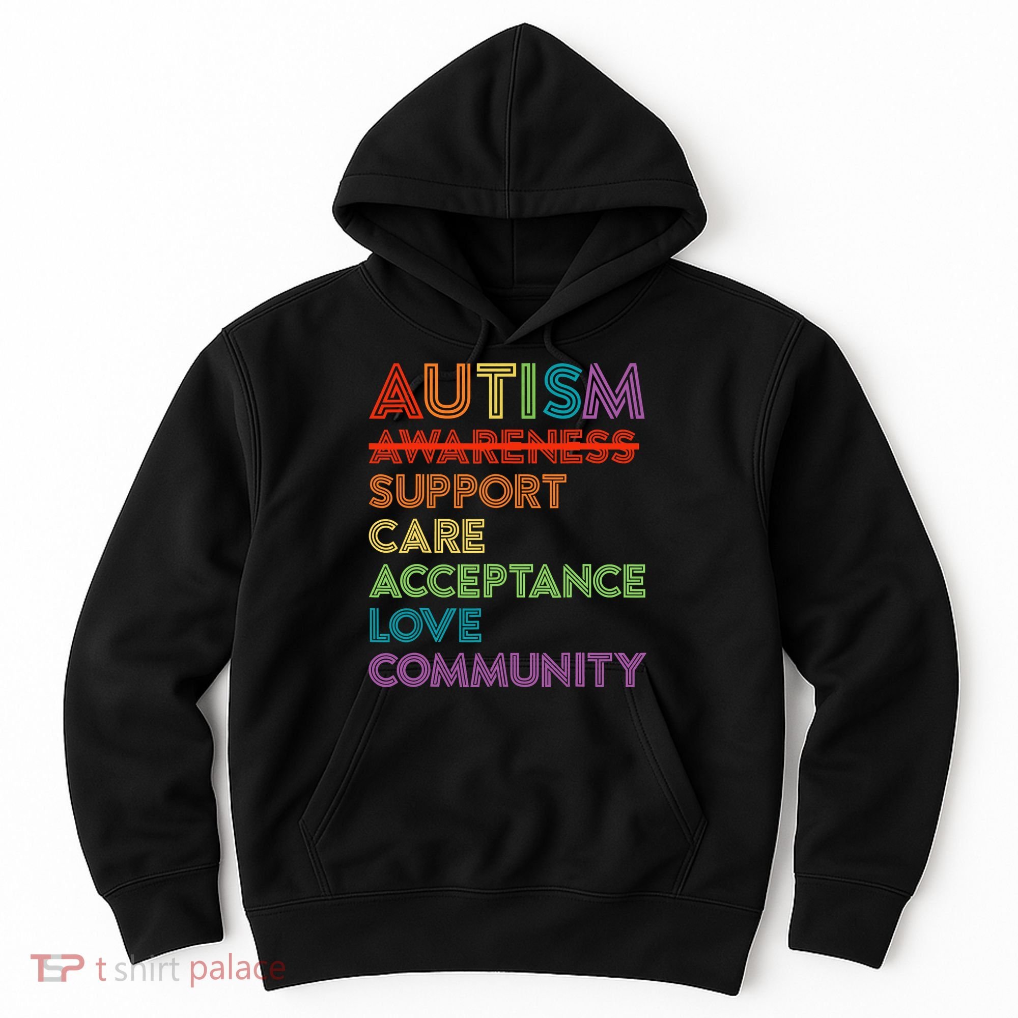 Autism Awareness Support Care Acceptance Ally Hoodie