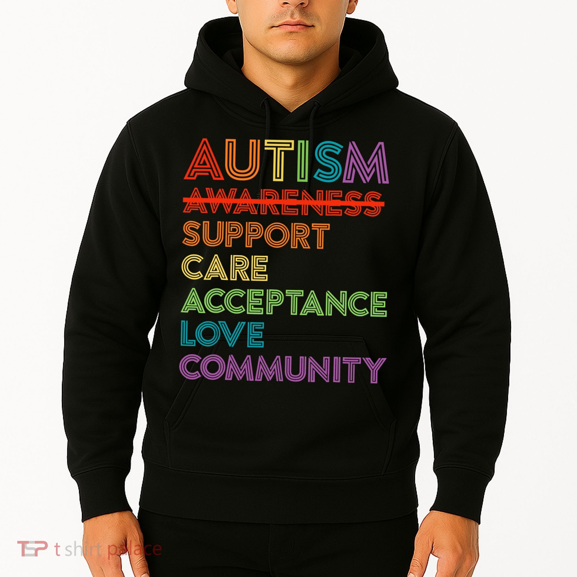 Autism Awareness Support Care Acceptance Ally Hoodie