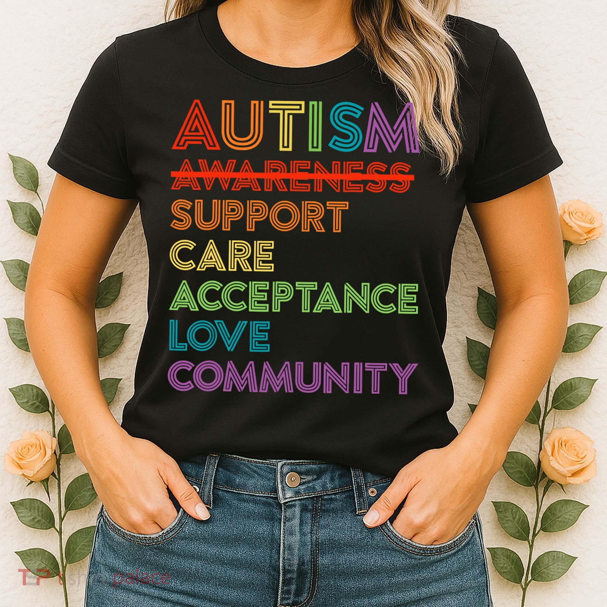 Autism Awareness Support Care Acceptance Ally Women's T-Shirt
