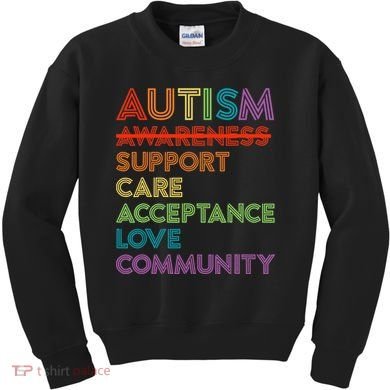 Autism Awareness Support Care Acceptance Ally Kids Sweatshirt