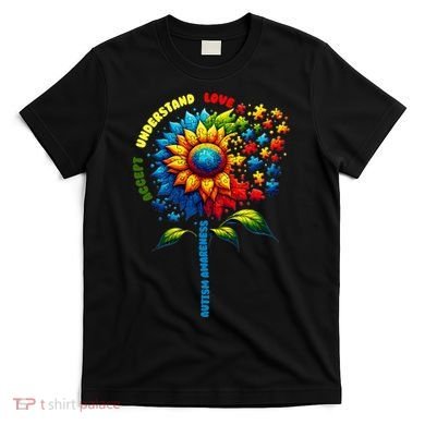 Autism Awareness Sunflower Quotes T-Shirt