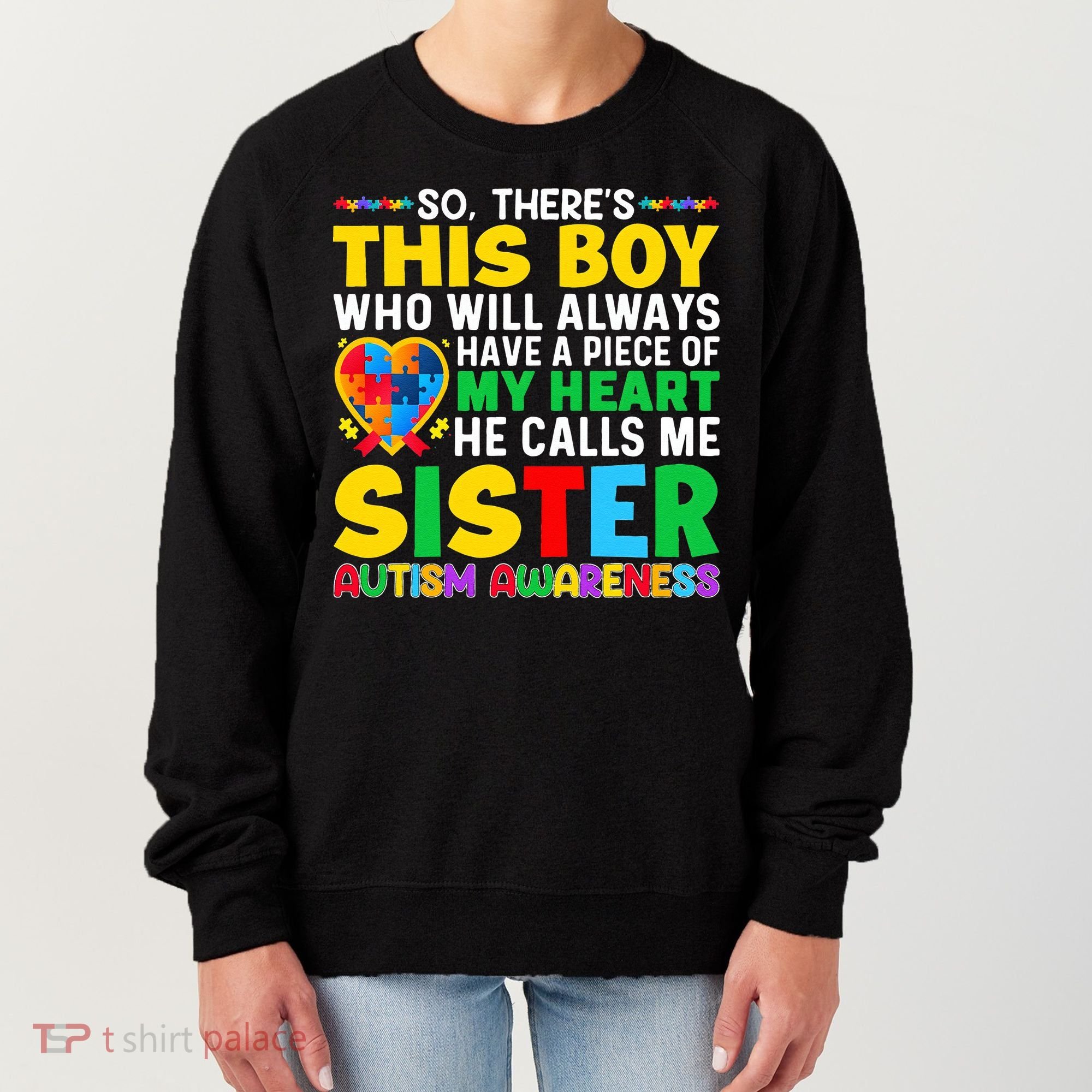 Autism Awareness Support Autistic Brother By Sister Women's Sweatshirt