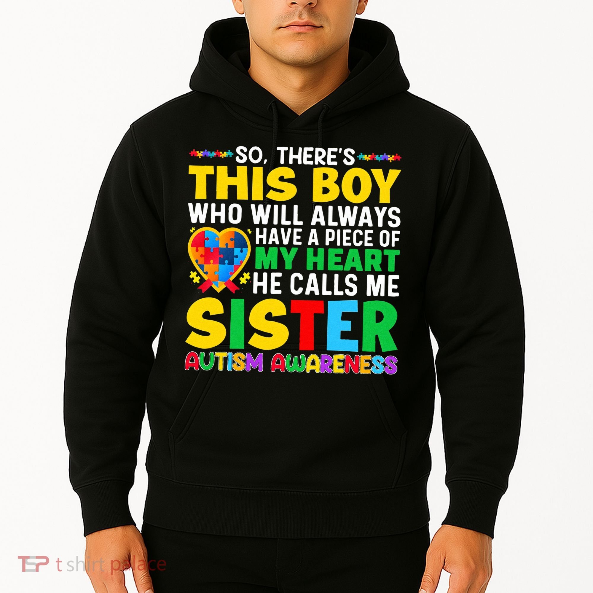Autism Awareness Support Autistic Brother By Sister Hoodie