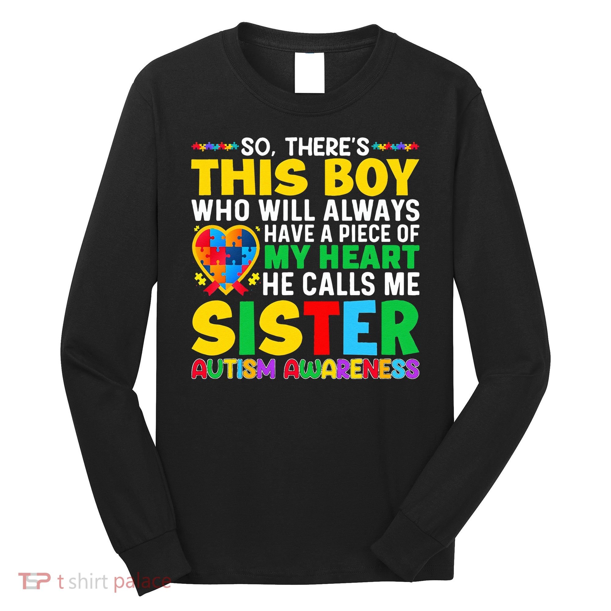 Autism Awareness Support Autistic Brother By Sister Long Sleeve Shirt