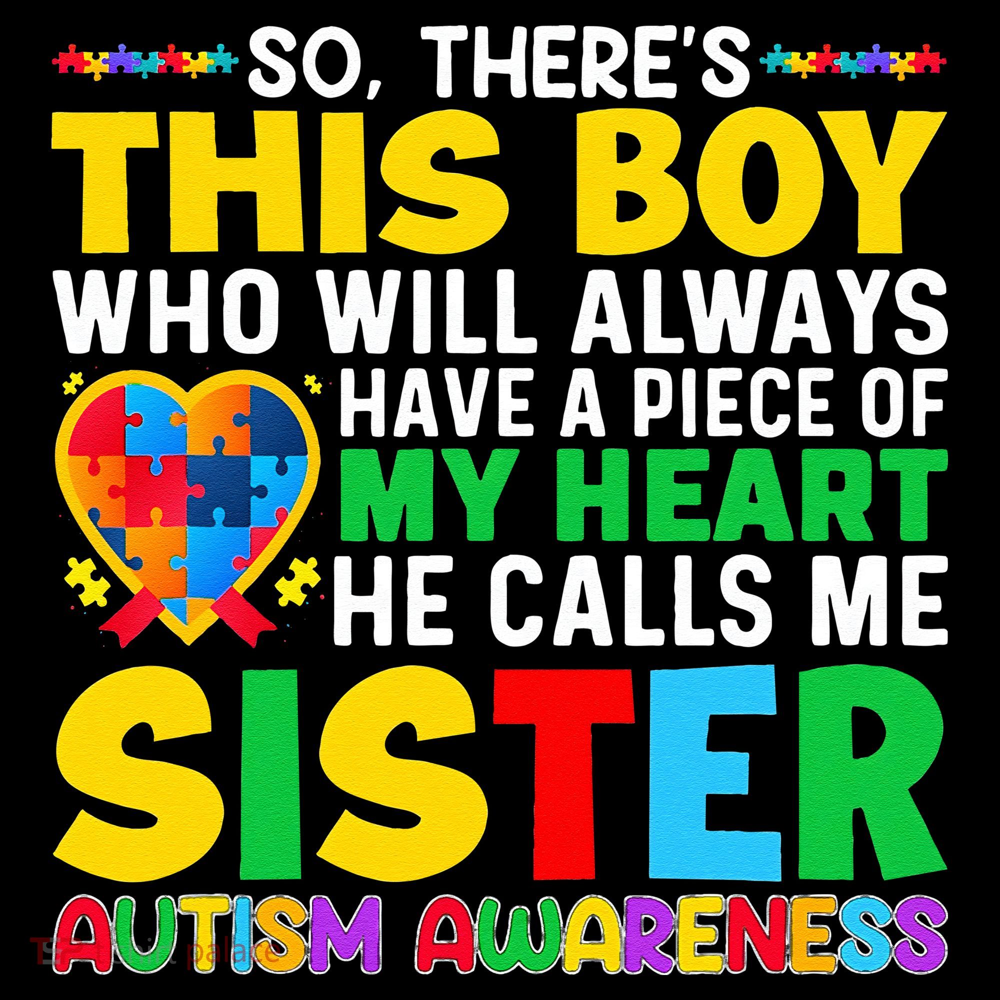 Autism Awareness Support Autistic Brother By Sister Sweatshirt