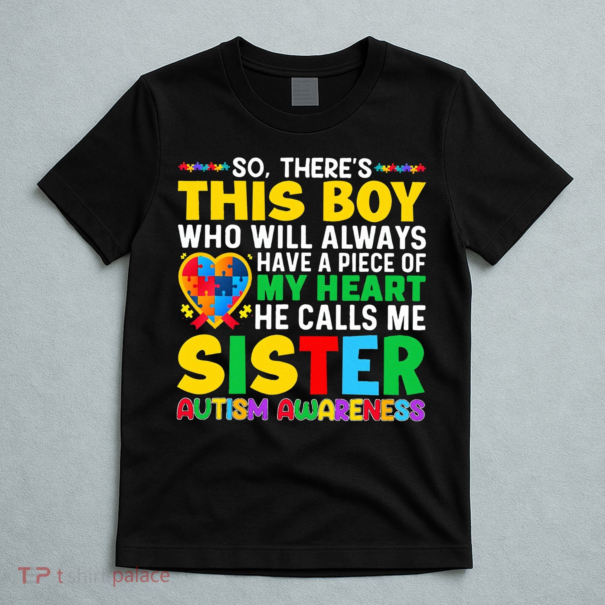Autism Awareness Support Autistic Brother By Sister T-Shirt