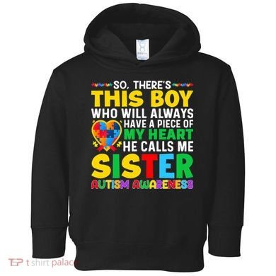 Autism Awareness Support Autistic Brother By Sister Toddler Hoodie