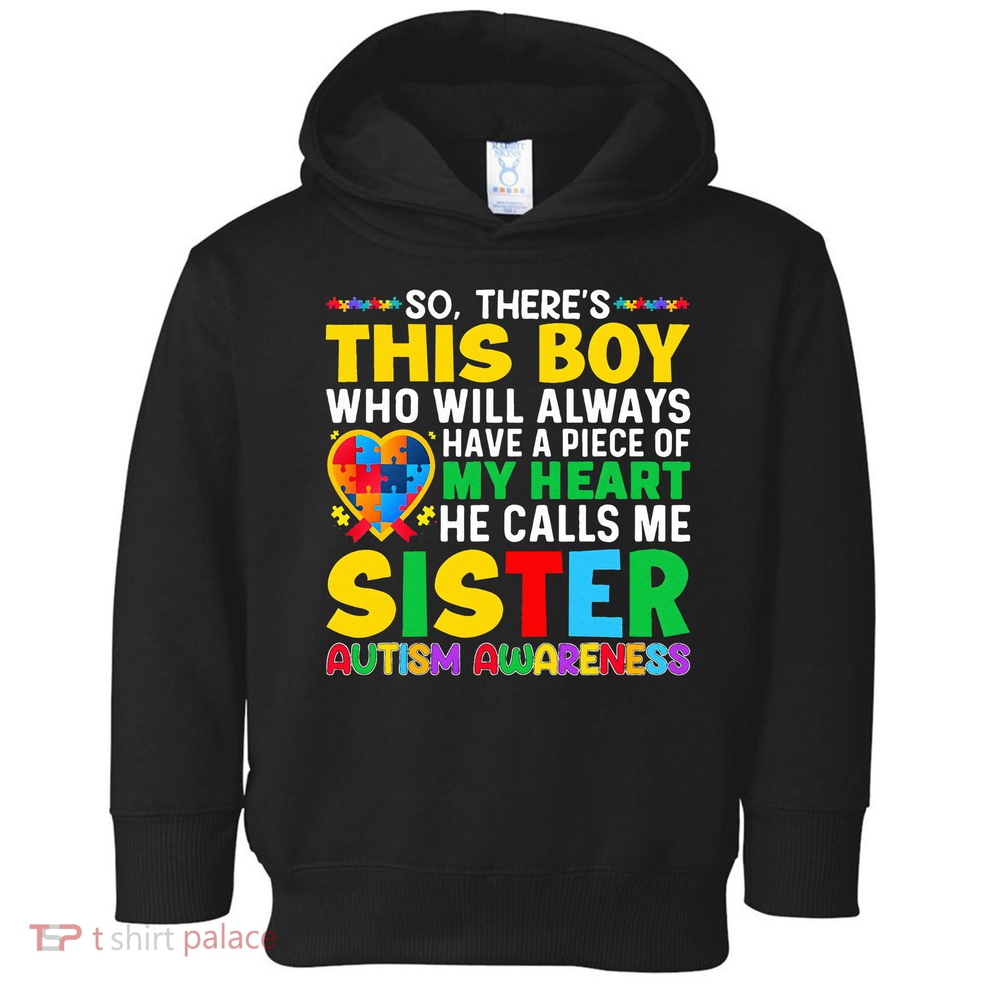 Autism Awareness Support Autistic Brother By Sister Toddler Hoodie