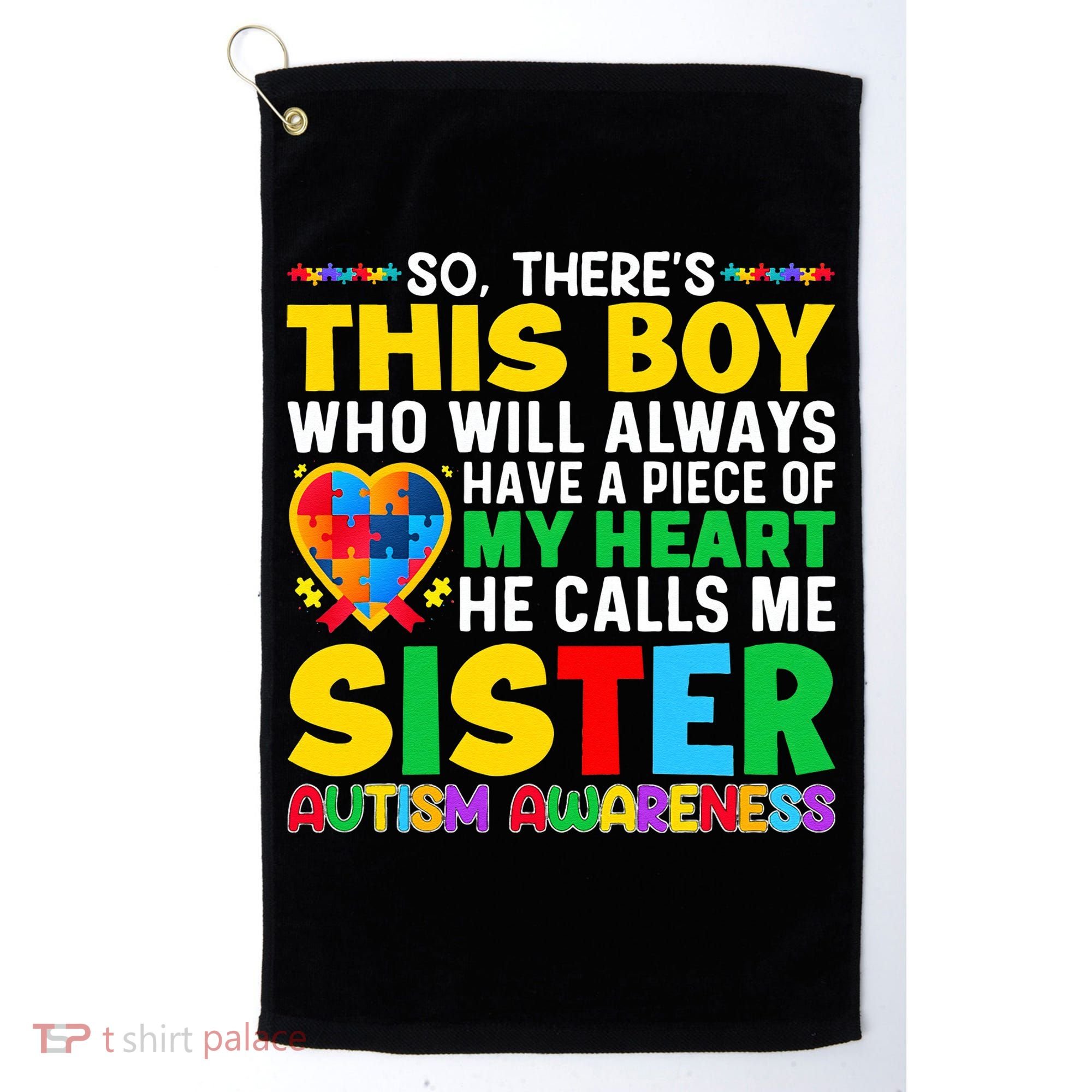 Autism Awareness Support Autistic Brother By Sister Golf Towel