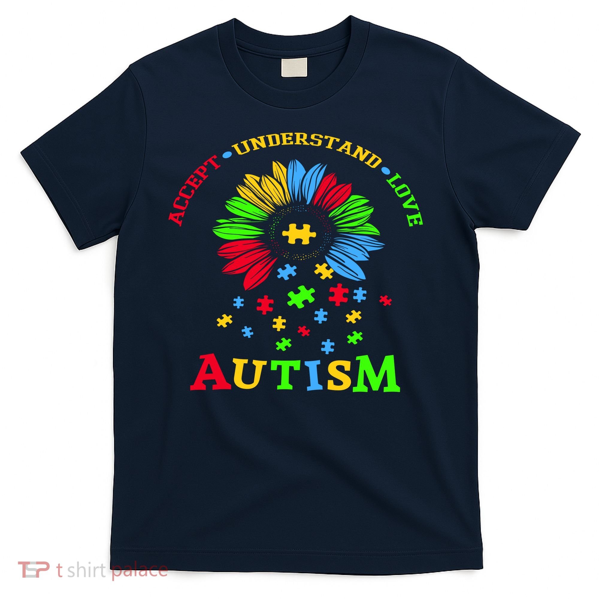 Autism Awareness Sunflower Puzzle Accept Understand Love T-Shirt