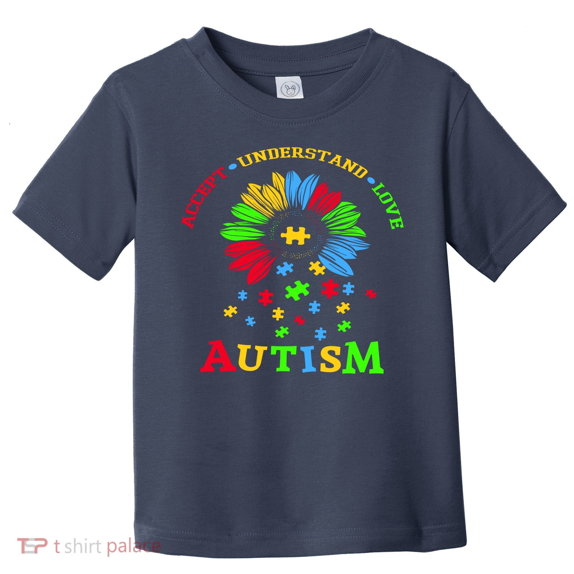 Autism Awareness Sunflower Puzzle Accept Understand Love Toddler T-Shirt