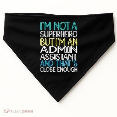 Admin Assistant Superhero Administrative Assistant USA-Made Doggie Bandana