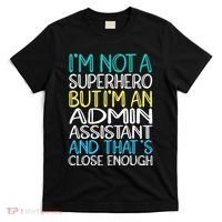 Admin Assistant Superhero Administrative Assistant T-Shirt thumb 0